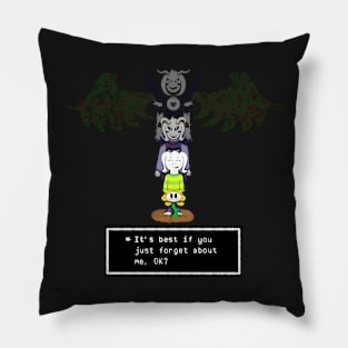 Just forget about me Pillow