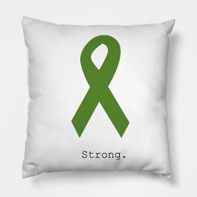 Green Ribbon. Strong. Pillow by cmckenzie