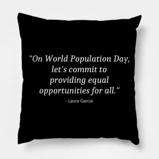 Population Day Pillow