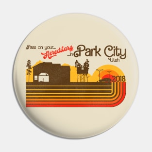 Hereditary in Park City Utah / Retro Horror Pin