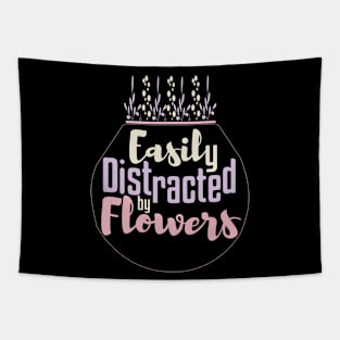 Easily Distracted By Flowers Gardening Tapestry