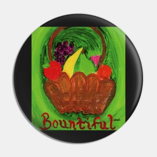 I Am Bountiful Pin