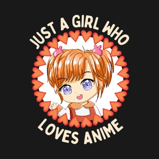 Just A Girl Who Loves Anime T-Shirt