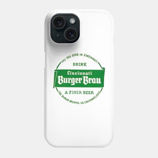 Cincinnati Burger Brau Beer Phone Case