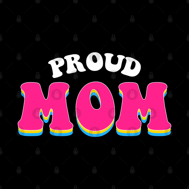 Proud Mom Pansexual Pride by mia_me