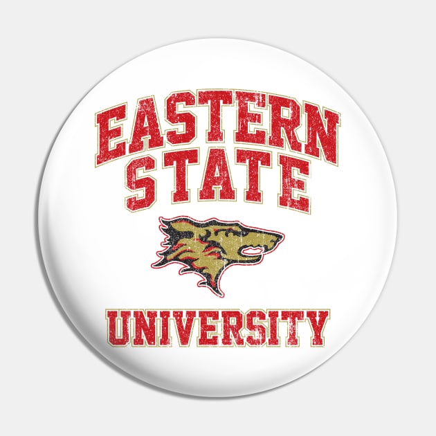 Eastern State University - The Program (Variant) Pin by huckblade