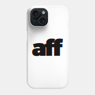 AFF Affiliate Phone Case
