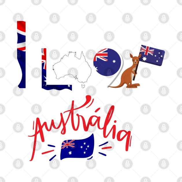 I LOVE AUSTRALIA by Haddoushop