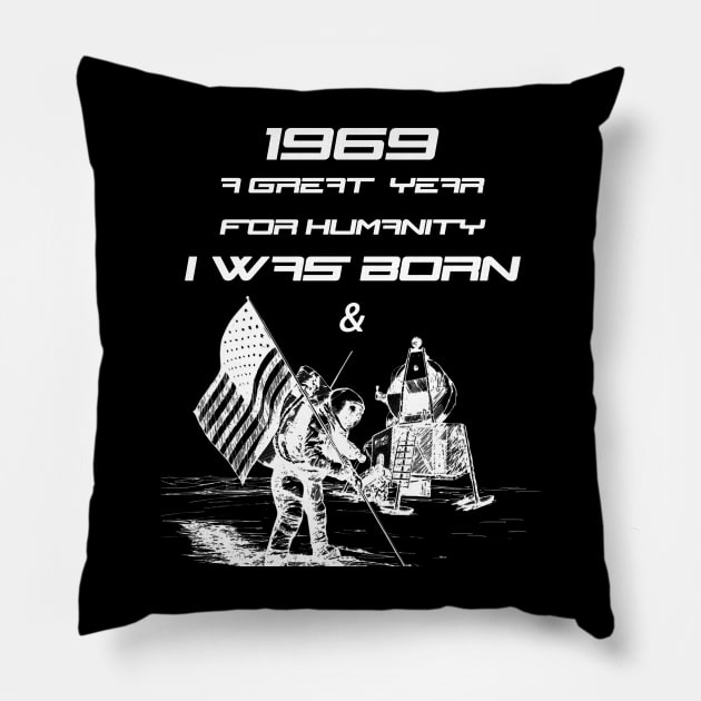 1969 I was Born & Man Walked on the Moon Shirt 50th Birthday Pillow by Trendy_Designs