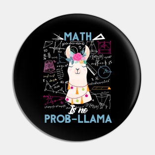 Funny Math Is No Prob Llama Back To School Pin