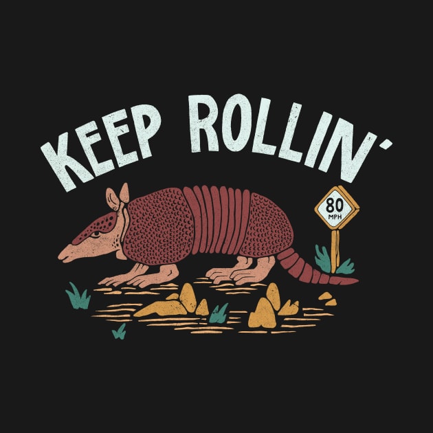 Keep Rollin' by skitchman