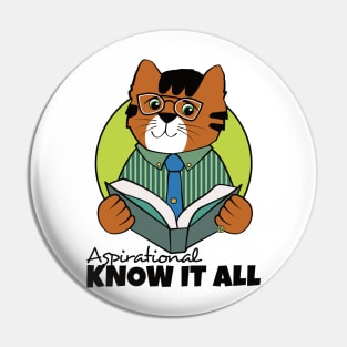 Aspirational Know It All Boy Pin