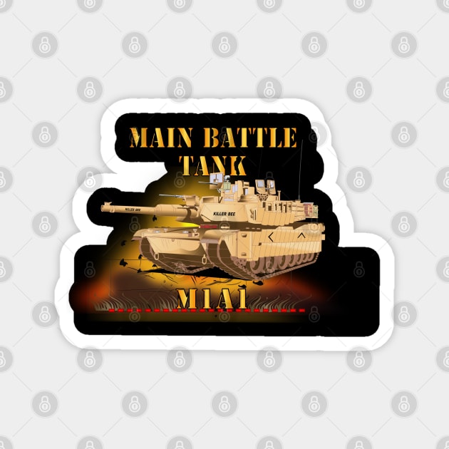 Main Battle Tank - M1A1 X 300 Magnet by twix123844