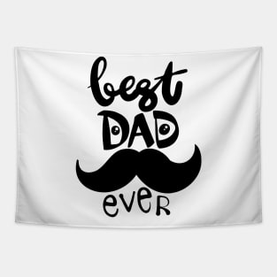 Best dad ever. Fathers day greeting. Tapestry
