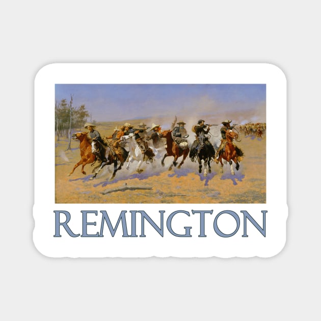 A Dash for the Timber by Frederic Remington Magnet by Naves