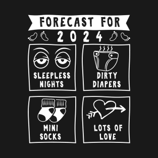 FORECAST FOR 2024 FUNNY GIFT FOR NEW MOTHER & FATHER T-Shirt