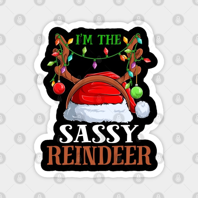 Im The Sassy Reindeer Christmas Funny Pajamas Funny Christmas Gift Magnet by intelus