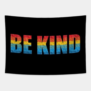 be kind Tapestry