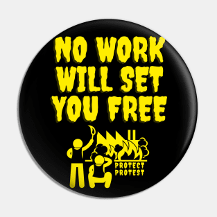 No Work Pin