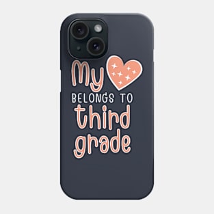 My Heart Belongs to Third Grade Phone Case