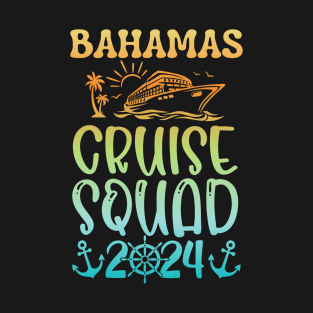 Bahamas cruise squad 2024 T-Shirt