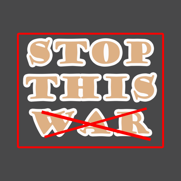 Stop this war by Skull rock
