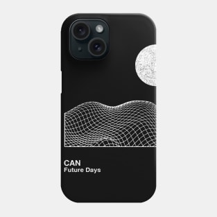 Can \ Future Days / Minimalist Graphic Fan Artwork Design Phone Case