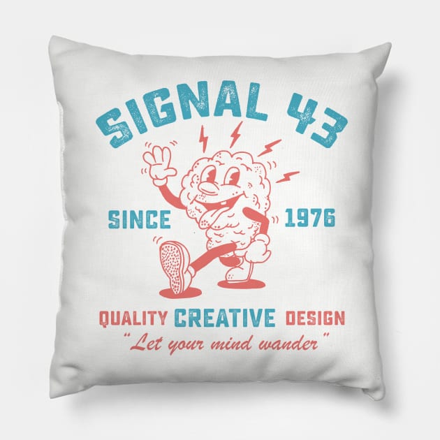 Signal 43 "Let Your Mind Wander" Pillow by Signal 43