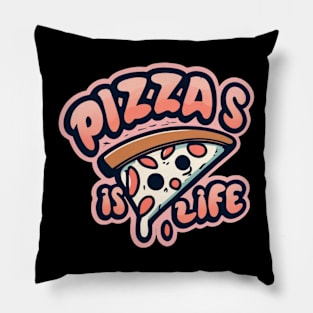 Pizza is Life Pillow