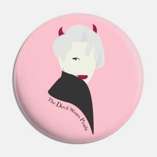 Miranda Priestly The Devil Wears Prada Pin