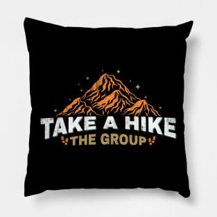 Take a hike - the group Pillow