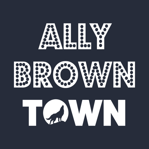 ALLY BROWN TOWN (official) - WHITE by AllyBrownTown