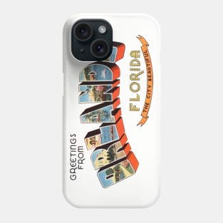 Greetings from Orlando Florida Phone Case