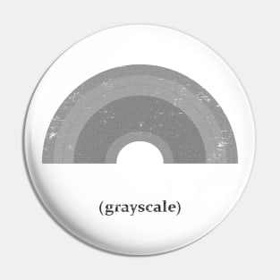 grayscale rainbow (monochrome) Pin