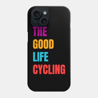 Cycling T-shirts, Funny Cycling T-shirts, Cycling Gifts, Cycling Lover, Fathers Day Gift, Dad Birthday Gift, Cycling Humor, Cycling, Cycling Dad, Cyclist Birthday, Cycling, Outdoors, Cycling Mom Gift, Retirement Gift Phone Case