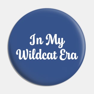 In My Wildcat Era - White Pin