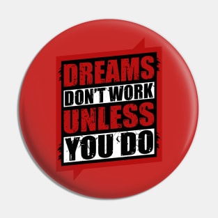 Dreams Pin