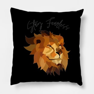 Stay Fearless Lion Pillow