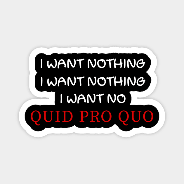 quid pro quo Magnet by nedjm