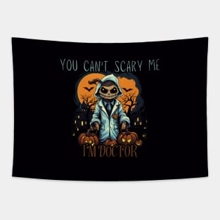 You can't scare me, I'm a doctor! Halloween time Tapestry