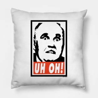 UH OH! Rudy Giant parody Pillow