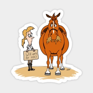 Funny Fat Cartoon Horse Woman Will Work For Hay Magnet