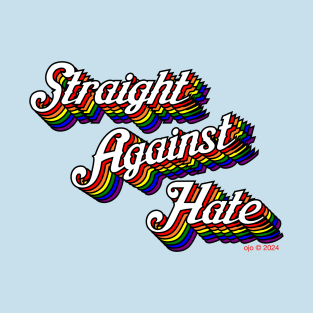 Straight Against Hate T-Shirt