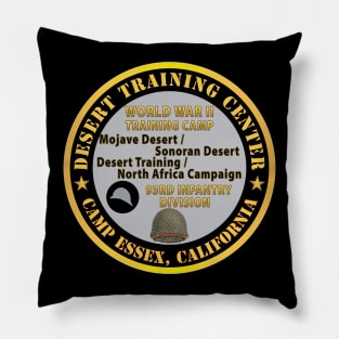 Camp Essex, California, Desert Training Center - 93rd Infantry Division WWII X 300 Pillow