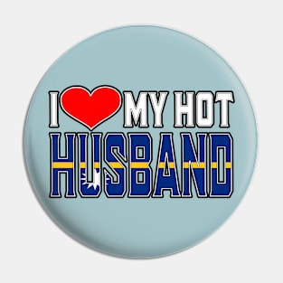 I Love My Hot Nauruan Husband Pin