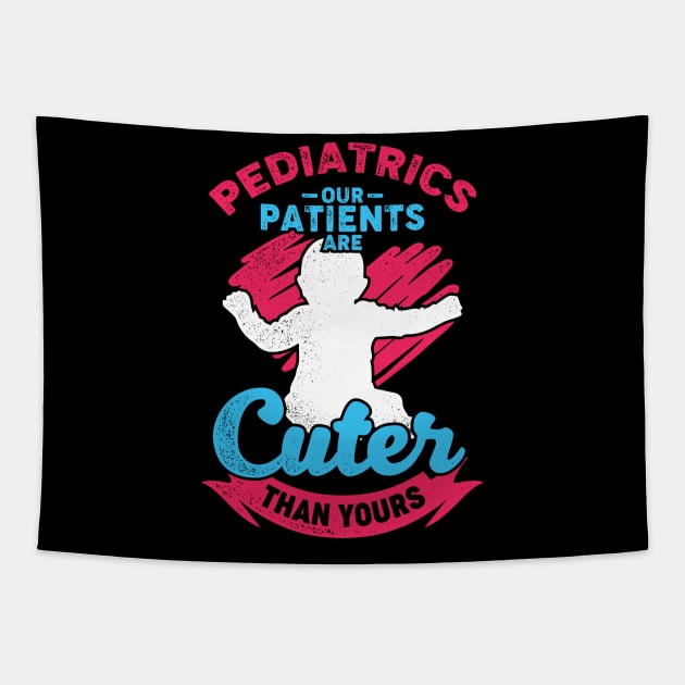 Pediatrics Pediatric Nursing Nurse Gift Tapestry by Dolde08