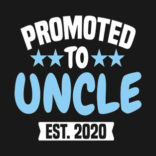 Promoted To Uncle T-Shirt