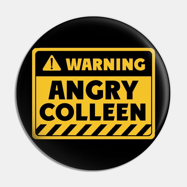 Angry Colleen Pin by EriEri