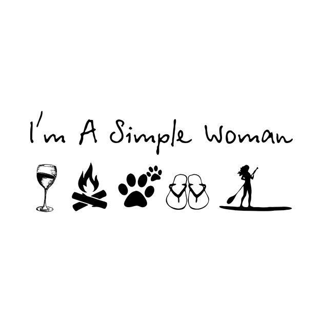 I'm A Simple Woman Wine by Hound mom