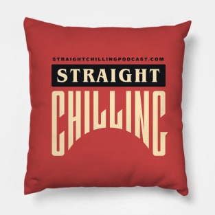 Straight Chilling Text Logo (Red) Pillow